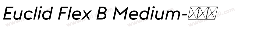 Euclid Flex B Medium字体转换 Euclid Flex B Medium字体转换